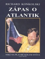 Zápas o Atlantik (Defekt) - Richard Konkolski