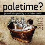 Poletíme? – Jednoduché písničky o složitém životě LP