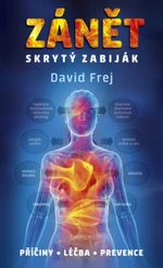 Zánět - skrytý zabiják - David Frej