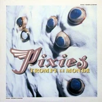 Pixies - Trompe Le Monde (180 g) (Reissue) (LP)