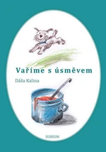 Vaříme s úsměvem - Dáša Kalina