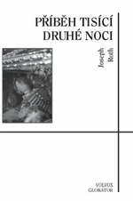 Příběh tisící druhé noci - Joseph Roth