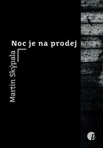 Noc je na prodej - Martin Skýpala