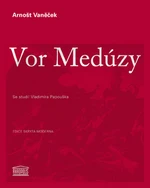 Vor Medúzy - Arnošt Vaněček