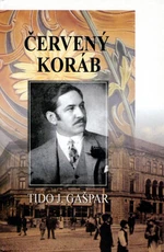 Červený koráb - Tido J. Gašpar