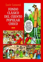 Fondo clásico del cuento popular checo - Lucie Lomová