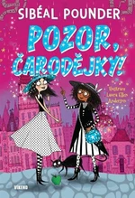 Pozor, čarodějky - Sibéal Pounder, Laura Ellen Andersonová