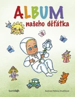 Album našeho děťátka - Helena Zmatlíková