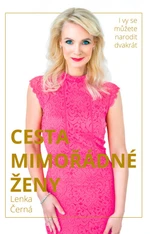 Cesta mimořádné ženy - Lenka Černá - e-kniha