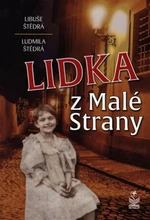 Lidka z Malé Strany - Libuše Štědrá, Štědrá Ludmila