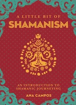 A Little Bit of Shamanism