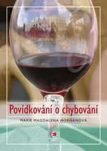 Povídkování o chybování - Marie-Magdalena Horňanová