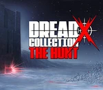 Dread X Collection: The Hunt Steam Altergift