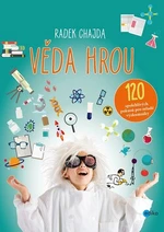 Věda hrou - Radek Chajda