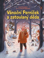 Vánoční Perníček a zatoulaný děda - Lucie Stroupková