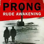 Prong - Rude Awakening (LP)