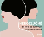 Nerozlučné - Barbara Nesvadbová, Simone de Beauvoirová - audiokniha