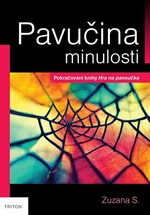 Pavučina minulosti - Zuzana S.