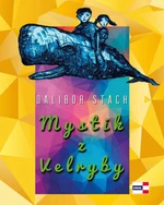 Mystik z Velryby - Dalibor Stach