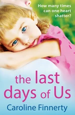 The Last Days of Us