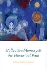 Collective Memory & the Historical Past
