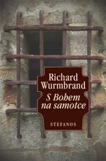 S Bohem na samotce - Richard Wurmbrand