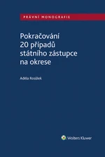 Pokračování 20 případů státního zástupce na okrese - Adéla Rosůlek - e-kniha