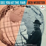 Ben Webster - See You At The Fair (Remastered) (LP)