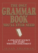 The Only Grammar Book You'll Ever Need