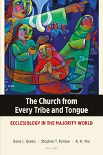 The Church from Every Tribe and Tongue