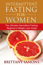 Intermittent Fasting For Women