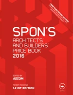 Spon's Architect's and Builders' Price Book 2016