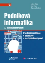 Kniha: Podniková informatika od Gála Libor