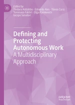 Defining and Protecting Autonomous Work