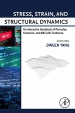 Stress, Strain, and Structural Dynamics