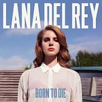 Lana Del Rey – Born To Die CD