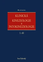 Klinická kineziologie a patokineziologie - Ivan Dylevský