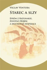 Starec a slzy - Václav Ventura