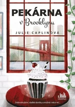 Pekárna v Brooklynu - Julie Caplinová