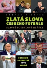 Zlatá slova českého fotbalu - Štěpán Filípek