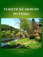 Turistické okruhy po Česku - Jiří Špaček, Simona Kidlesová - e-kniha