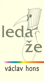 Leda že - Václav Hons, Jaroslav Valečka