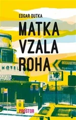 Matka vzala roha - Edgar Dutka