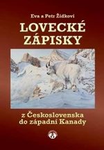 Lovecké zápisky - Petr Zídek, Petra Žídková