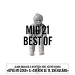 MIG 21 – Best Of CD