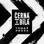 Tomáš Průša – Černá a bílá