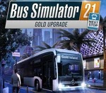 Bus Simulator 21 Next Stop - Gold Upgrade DLC PC Steam CD Key