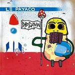 Le Payaco – Dnes je ten deň CD