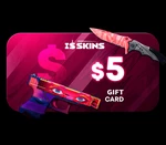 ISSKINS $5 Gift Card