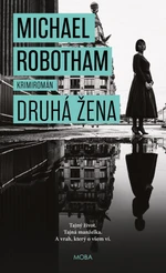 Druhá žena - Michael Robotham - e-kniha